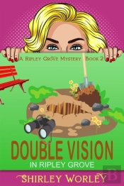Double Vision In Ripley Grove