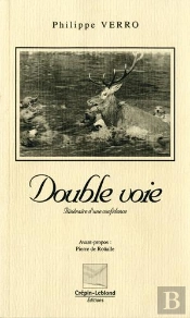 Double Voie ; Itineraire D'Une Confidence