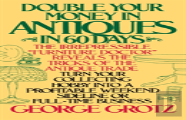 Double Your Money In Antiques In 60 Days And Other Secrets Of The Antique Business