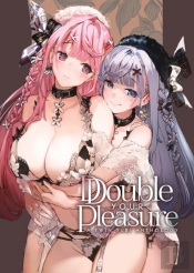 Double Your Pleasure - A Twin Yuri Anthology