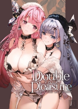 Bertrand.pt - Double Your Pleasure - A Twin Yuri Anthology