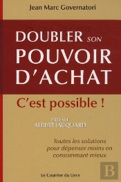 Doubler Son Pouvoir D'Achat ; C'Est Possible !