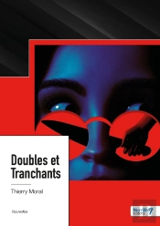Doubles Et Tranchants
