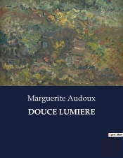 Douce Lumiere - .