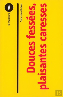 Bertrand.pt - Douces Fessées, Plaisantes Caresses