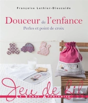 Douceur De L'Enfance ; Perles Et Point De Croix