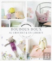 Doudous Doux Crochet & Liberty