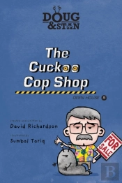 Doug & Stan - The Cuckoo Cop Shop