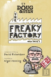 Doug & Stan - The Freaky Factory