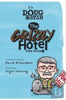 Doug & Stan - The Grizzly Hotel