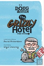 Doug & Stan - The Grizzly Hotel