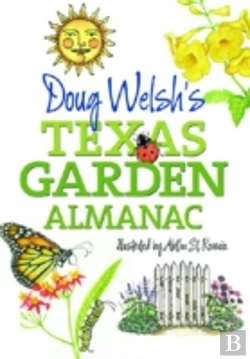 Bertrand.pt - Doug Welsh'S Texas Garden Almanac