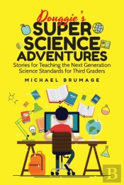 Douggie'S Super Science Adventures