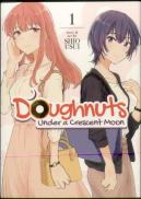 Doughnuts Under A Crescent Moon Vol. 1