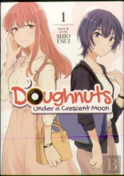 Doughnuts Under A Crescent Moon Vol. 1