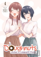 Doughnuts Under A Crescent Moon Vol. 4