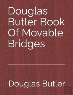 Bertrand.pt - Douglas Butler Book Of Movable Bridges