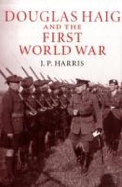 Bertrand.pt - Douglas Haig And The First World War