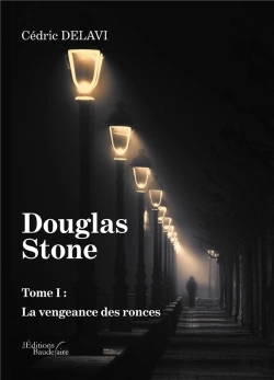 Bertrand.pt - Douglas Stone - Tome I : La Vengeance Des Ronces