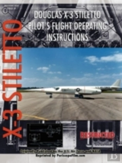 Bertrand.pt - Douglas X-3 Stiletto Pilot'S Flight Operating Instructions