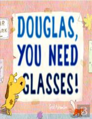 Douglas, You Need Glasses!