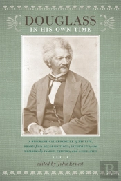Douglass In His Own Time