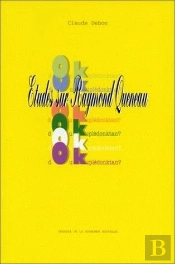 Doukipledonktan ? Etudes Sur Raymond Queneau