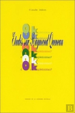 Bertrand.pt - Doukipledonktan ? Etudes Sur Raymond Queneau