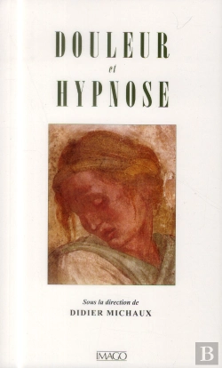Bertrand.pt - Douleur Et Hypnose