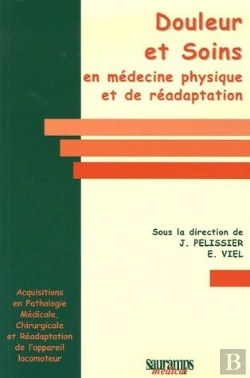 Bertrand.pt - Douleur Et Soins En Médecine Physique Et De Réadaptation