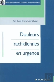 Douleurs Rachidiennes En Urgence
