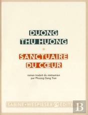 Doung Thu Houng ; Sanctuaire Du Coeur