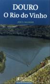 Douro - O Rio do Vinho