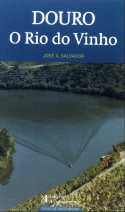 Bertrand.pt - Douro - O Rio do Vinho