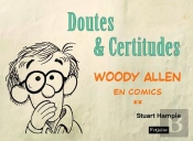 Doutes Et Certitudes T.2