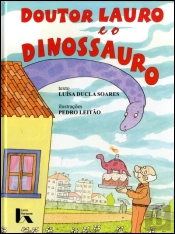 Doutor Lauro e o Dinossauro