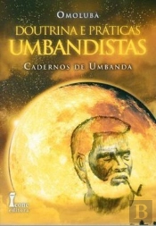 Doutrina e Práticas Umbandistas (2.ª Ed.)