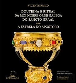 Bertrand.pt - Doutrina E Ritual Da Moi Nobre Orde Galega Do Sancto Graal -