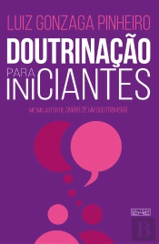 Doutrinação Para Iniciantes