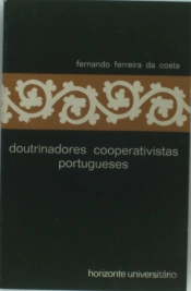 Doutrinadores Cooperativistas Portugueses