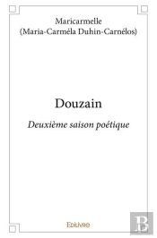 Douzain - Deuxieme Saison Poetique