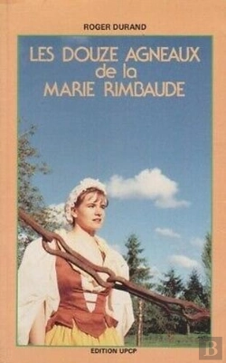 Bertrand.pt - Douze Agneaux De La Marie Rimbaude