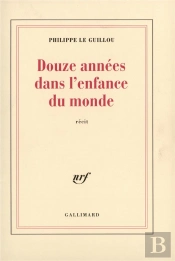 Douze Années Dans L'Enfance Du Monde