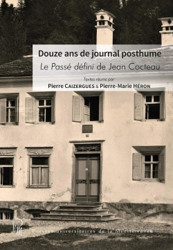 Bertrand.pt - Douze Ans De Journal Posthume : Le Passé Défini De Jean Cocteau
