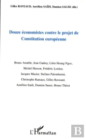 Douze Économistes Contre Le Projet De Constitution Européenne