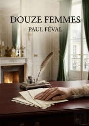 Douze Femmes - Les Portraits Croises De Douze