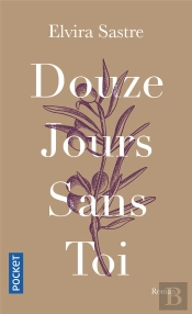 Douze Jours Sans Toi