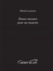 Douze Mesures Pour Un Meurtre