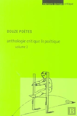 Bertrand.pt - Douze Poetes ; Anthologie Critique Et Poetique T.2