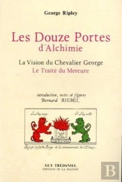 Douze Portes D'Alchimie - La Vision Du Chevalier George